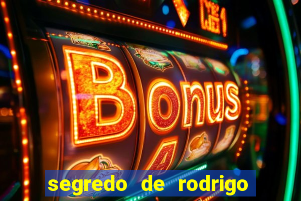 segredo de rodrigo em porto dos milagres